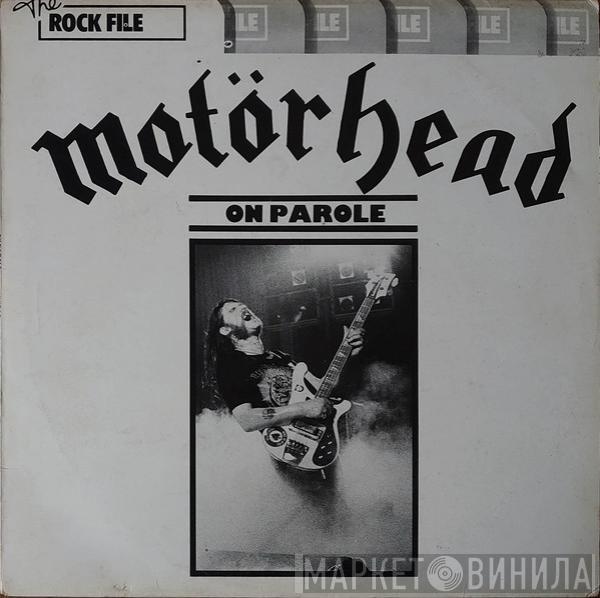 Motörhead - On Parole