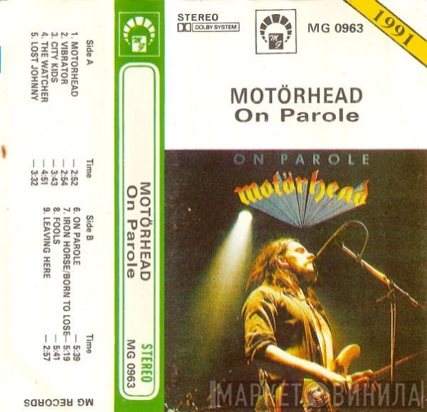  Motörhead  - On Parole