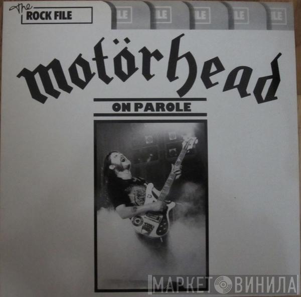  Motörhead  - On Parole