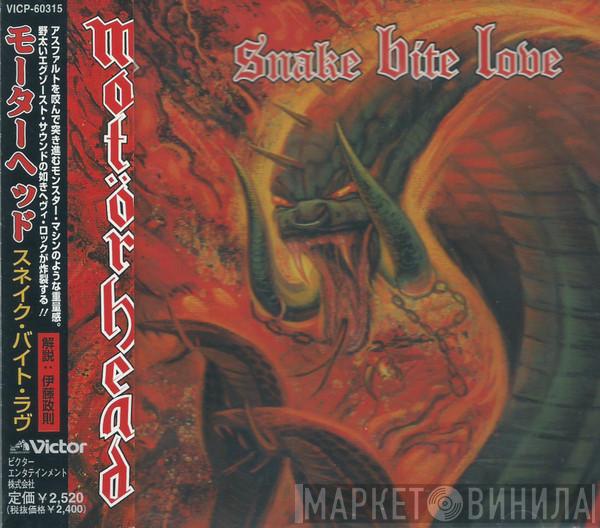  Motörhead  - Snake Bite Love