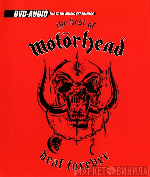  Motörhead  - The Best Of Motörhead - Deaf Forever