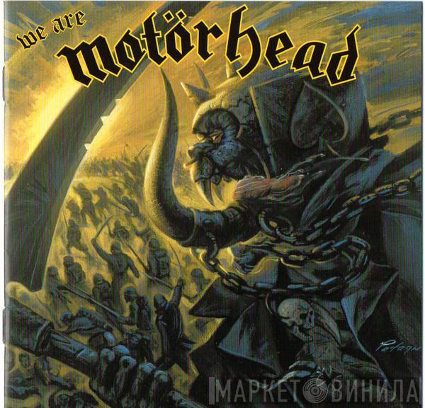  Motörhead  - We Are Motörhead