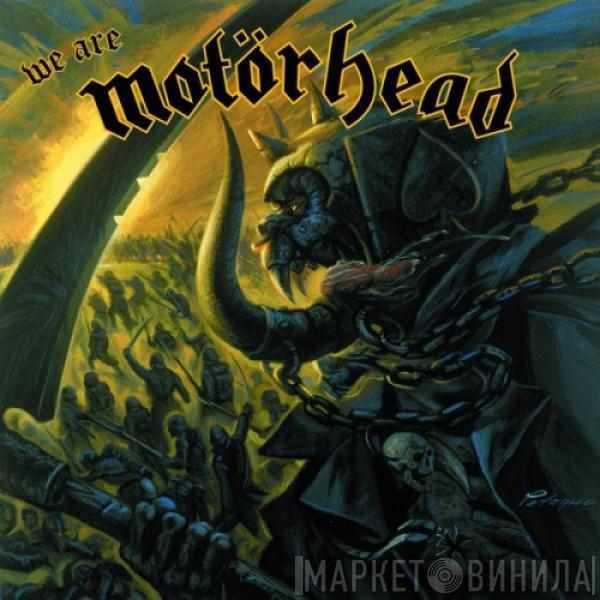  Motörhead  - We Are Motörhead