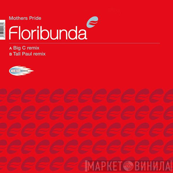  Mother's Pride  - Floribunda