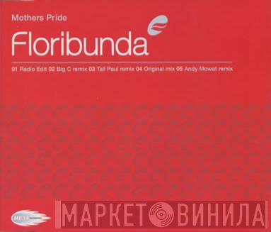 Mother's Pride - Floribunda