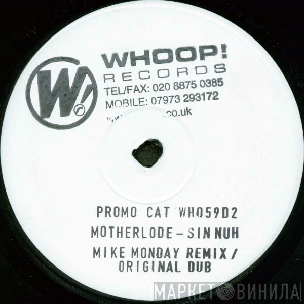 Motherload - Sin Nuh
