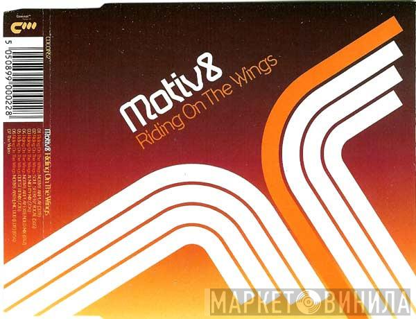 Motiv 8 - Riding On The Wings