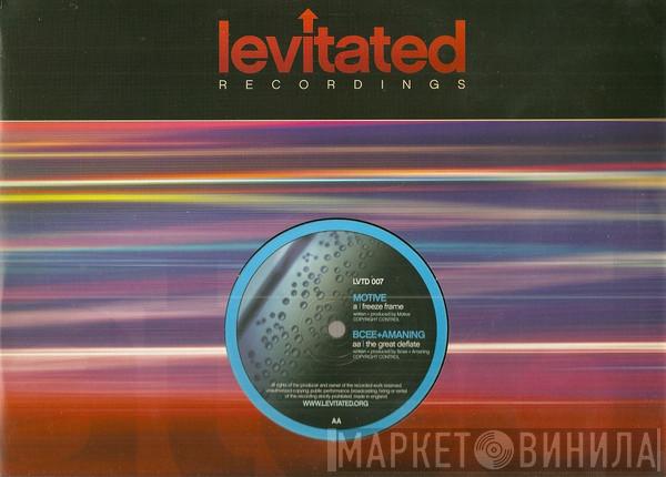 Motive , BCee, Amaning - Freeze Frame / The Great Deflate