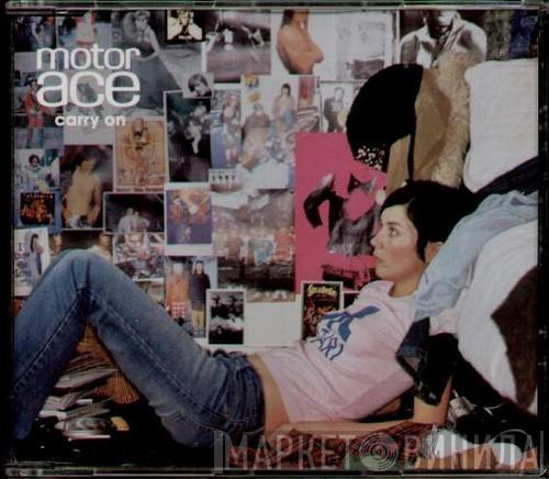 Motor Ace - Carry On