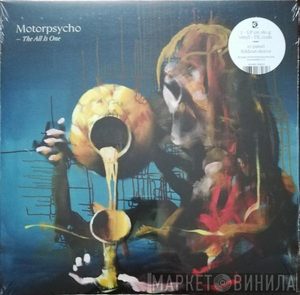 Motorpsycho - The All Is One