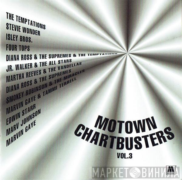  - Motown Chartbusters (Volume 3)