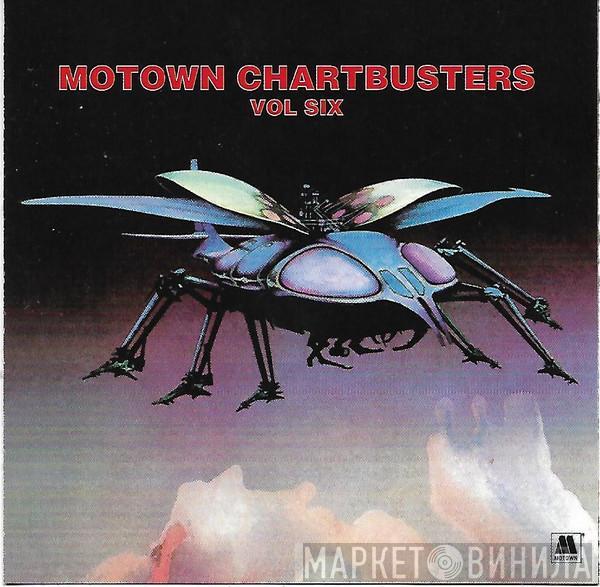  - Motown Chartbusters Vol Six