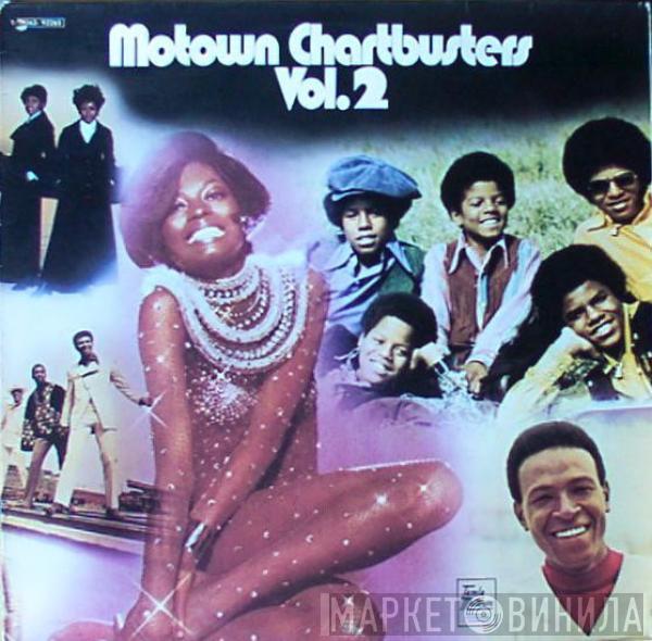  - Motown Chartbusters Vol. 2