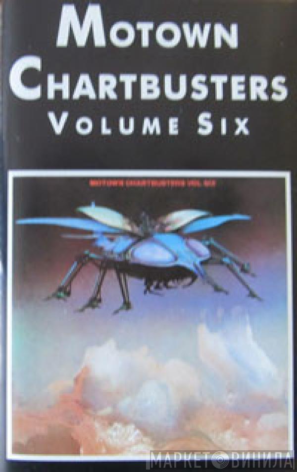  - Motown Chartbusters Vol. 6