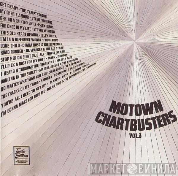  - Motown Chartbusters Volume 3