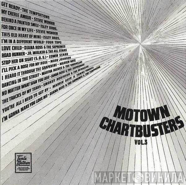  - Motown Chartbusters Volume 3