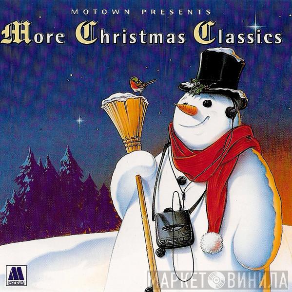  - Motown Presents...More Christmas Classics
