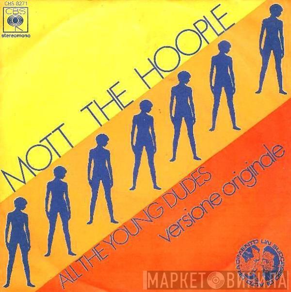 Mott The Hoople - All The Young Dudes