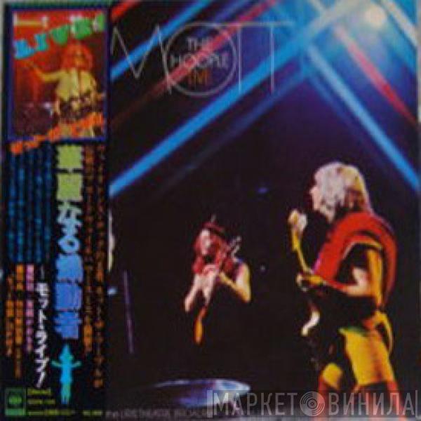  Mott The Hoople  - Mott The Hoople Live