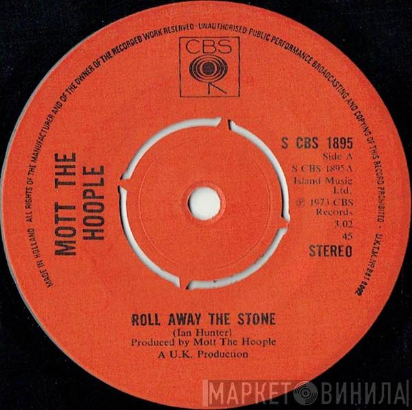  Mott The Hoople  - Roll Away The Stone