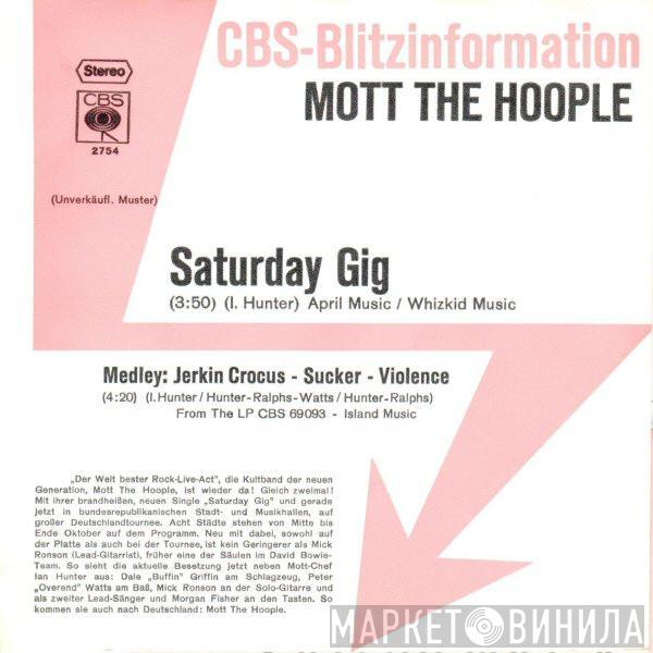  Mott The Hoople  - Saturday Gig