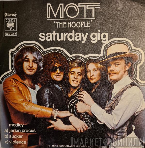  Mott The Hoople  - Saturday Gig