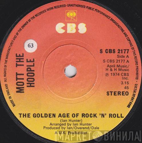 Mott The Hoople - The Golden Age Of Rock 'N' Roll