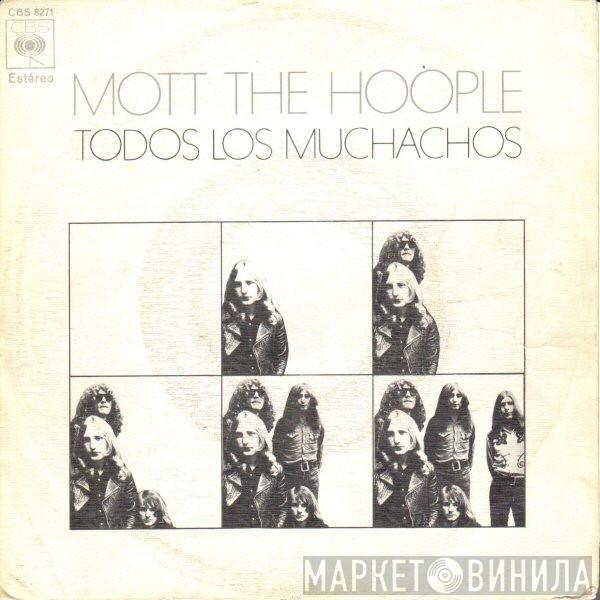  Mott The Hoople  - Todos Los Muchachos