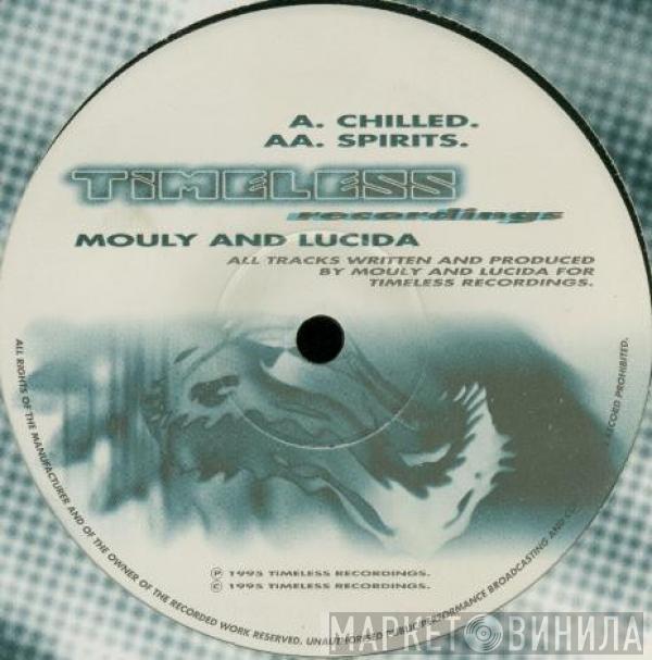 Moul'y & Lucida - Chilled / Spirits