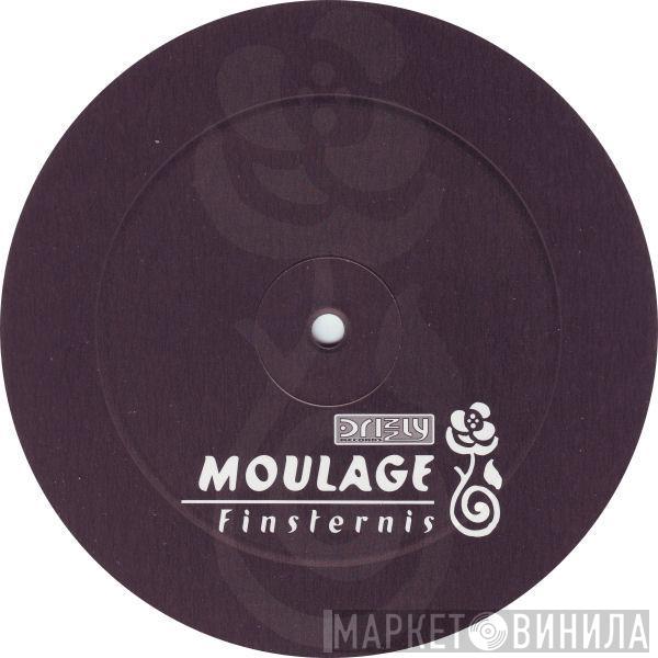 Moulage - Finsternis