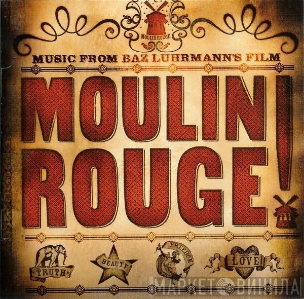  - Moulin Rouge (Music From Baz Luhrmann's Film)