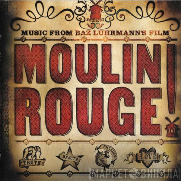  - Moulin Rouge (Music From Baz Luhrmann's Film)
