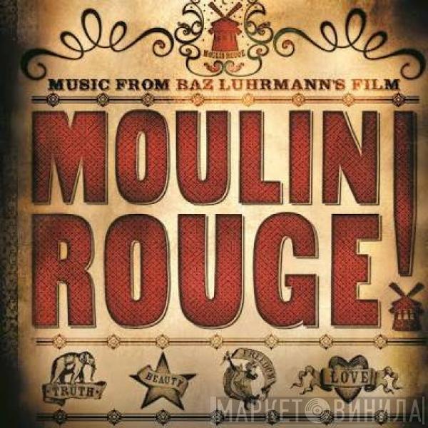  - Moulin Rouge (Music From Baz Luhrmann's Film)