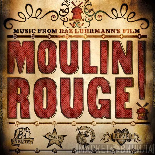  - Moulin Rouge (Music From Baz Luhrmann's Film)