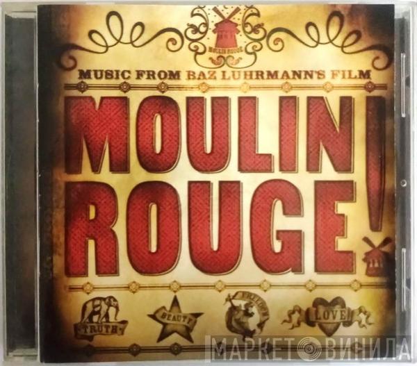  - Moulin Rouge (Music From Baz Luhrmann's Film)