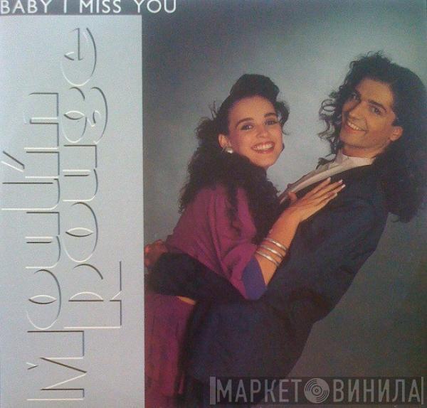 Moulin Rouge - Baby I Miss You