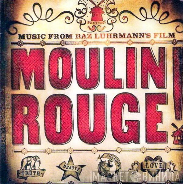 - Moulin Rouge - Music From Baz Luhrmann's Film