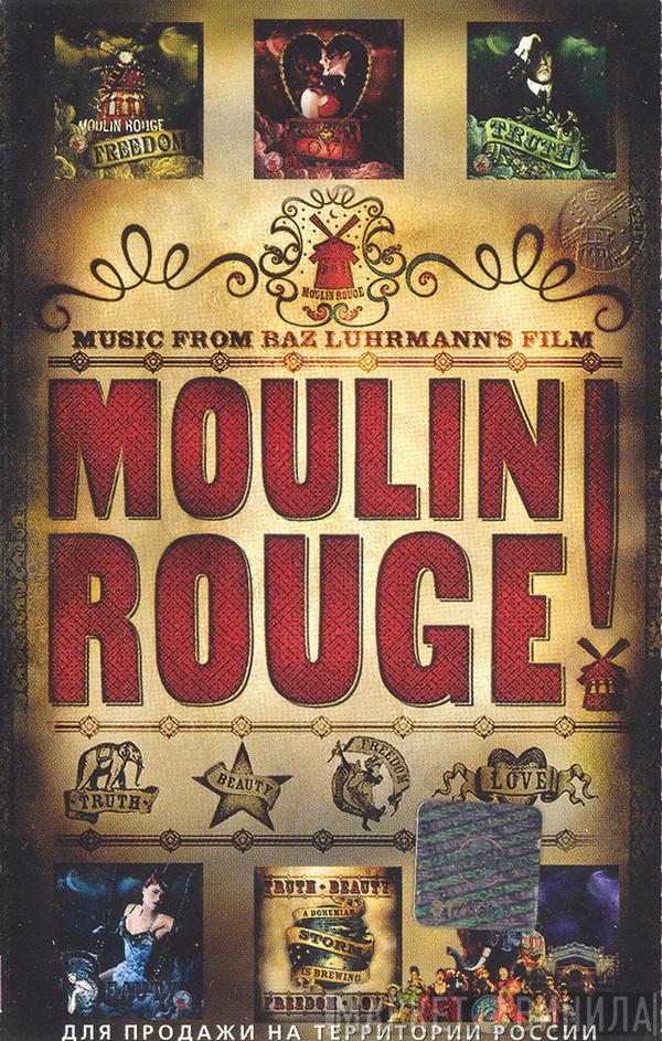  - Moulin Rouge - Music From Baz Luhrmann's Film