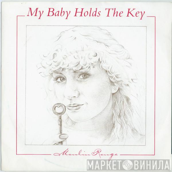 Moulin Rouge  - My Baby Holds The Key