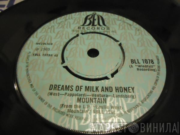 Mountain - Dreams Of Milk And Honey