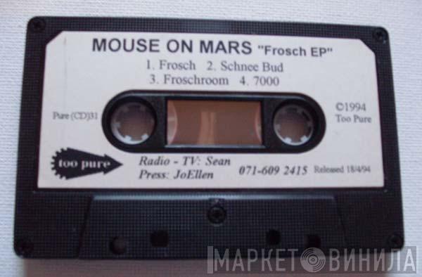  Mouse On Mars  - Frosch EP
