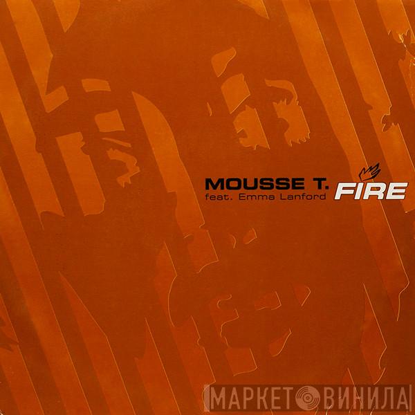  Mousse T.  - Fire