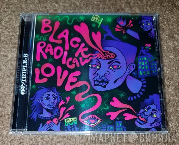 Move  - Black Radical Love