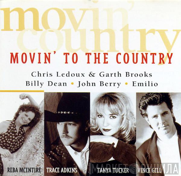  - Movin' To The Country