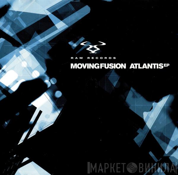  Moving Fusion  - Atlantis EP