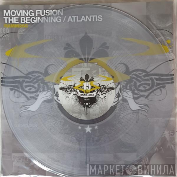 Moving Fusion - The Beginning / Atlantis