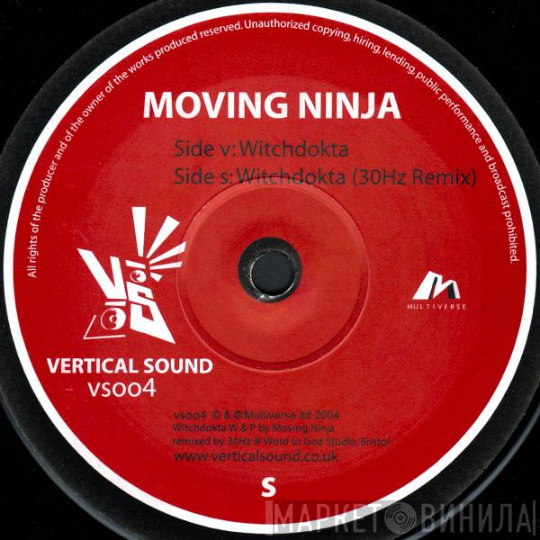 Moving Ninja - Witchdokta