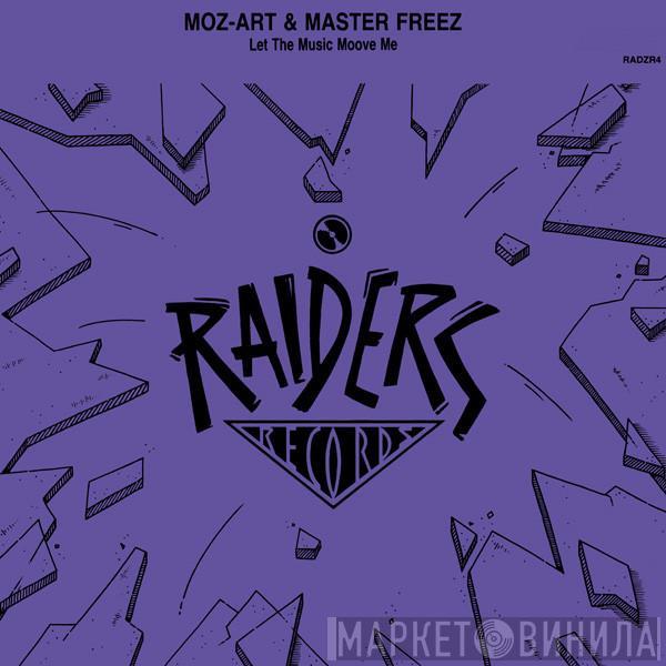 Moz-Art, Master Freez - Let The Music Moove Me