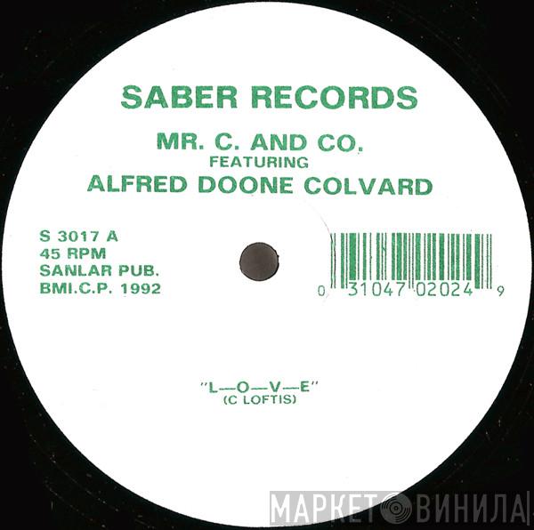 Mr. C. And Co., Alfred Doone Colvard - L-O-V-E