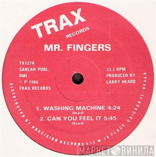  Mr. Fingers  - Washing Machine / Can You Feel It